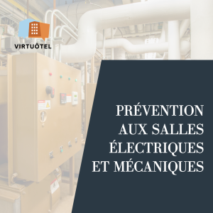 Prévention aux salles électriques et mécaniques